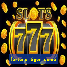 fortune tiger demo bet 500